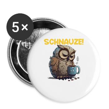 Schnauze! Ich hatte Nachtschicht Kaffee Eule - Buttons groß 56 mm (5er Pack) - Weiß - Vorne