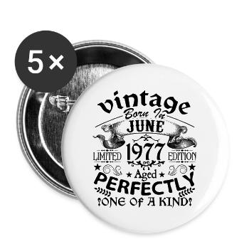 Juni 1977| Jahrgang 1977 | geboren im Juni - Buttons groß 56 mm (5er Pack) - Weiß - Vorne