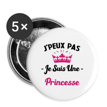 Je Peux Pas Je Suis une Princesse Humour Maman - Lot de 5 grands badges (56 mm) - blanc - Devant