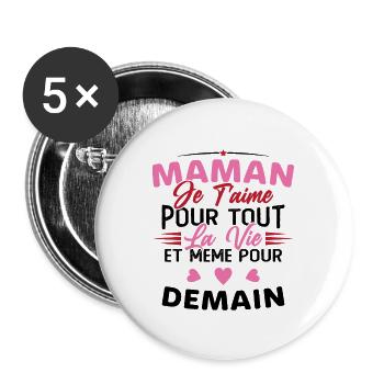 Maman je t'aime Mère Bébé Naissance Amour - Lot de 5 grands badges (56 mm) - blanc - Devant