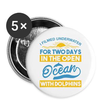 FOR TWODAYS IN THE OPEN OCEAN WITH DOLPHINS - Buttons large 2.2''/56 mm (5-pack) - white - Front