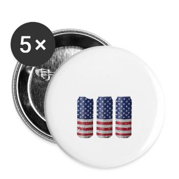 Lustige 4. Juli USA Shut Up Liver Sie sind fein - Buttons groß 56 mm (5er Pack) - Weiß - Vorne