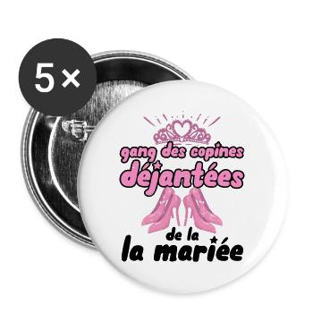 Gang des copines déjantées de la mariée 2 evjf - Lot de 5 grands badges (56 mm) - blanc - Devant