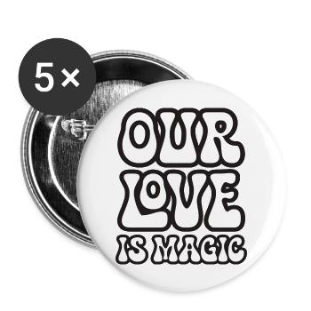 Oure Love is MagicLove is Love Regenbogen Pride - Buttons groß 56 mm (5er Pack) - Weiß - Vorne