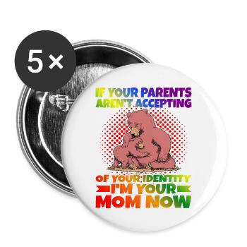 Si vos parents n’acceptent pas votre identité1 - Lot de 5 grands badges (56 mm) - blanc - Devant