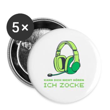 KANN DICH NICHT HÖREN ICH ZOCKE GAMER GAMING - Buttons groß 56 mm (5er Pack) - Weiß - Vorne