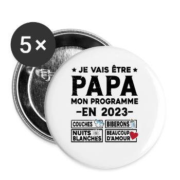 Je vais être papa mon programme en 2023 - Lot de 5 grands badges (56 mm) - blanc - Devant