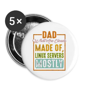 What Are Clouds Made Of, Linux Servers Mostly 9 - Buttons groß 56 mm (5er Pack) - Weiß - Vorne
