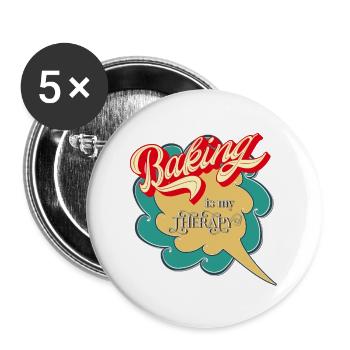 Baking Is My Therapy - Buttons large 2.2''/56 mm (5-pack) - white - Front