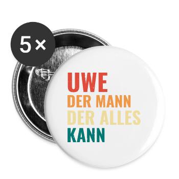 Uwe Der Mann Der Alles Kann Vorname Uwe - Buttons groß 56 mm (5er Pack) - Weiß - Vorne
