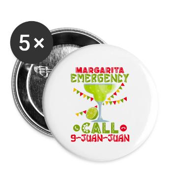 Margarita Emergency Call 9-Juan-Juan Party Cinco D - Buttons groß 56 mm (5er Pack) - Weiß - Vorne