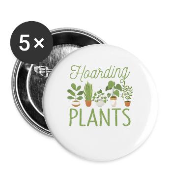 It's not hoarding when it's plants funny - Buttons large 2.2''/56 mm (5-pack) - white - Front