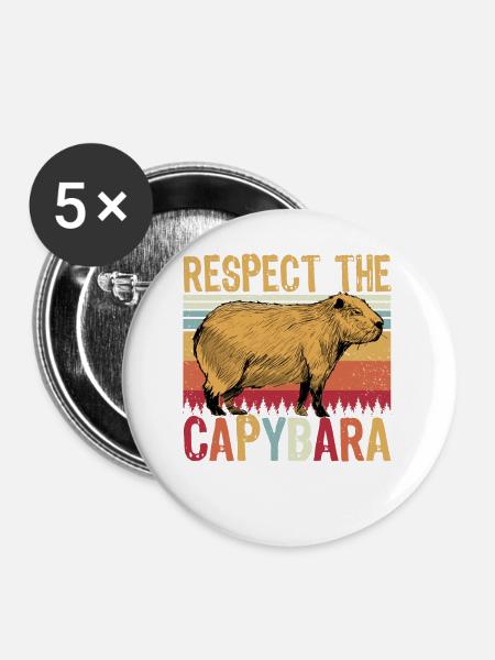 Respect The Capybara - Buttons groß 56 mm (5er Pack) - Weiß