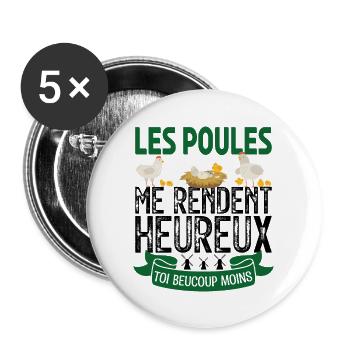 les poules me rendent heureux. cadeau agricultrice - Lot de 5 grands badges (56 mm) - blanc - Devant