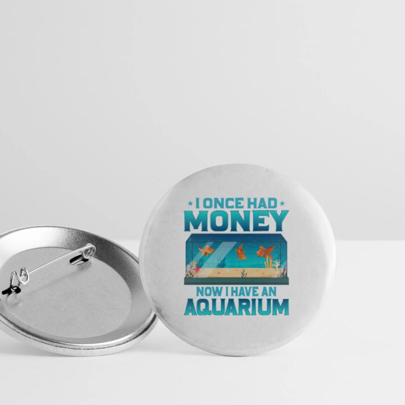 J’avais de l’argent maintenant j’ai un poisson d’aquarium Keepi Lot de 5 grands badges (56 mm)