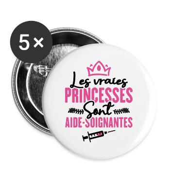Les vraies princesses sont aide-soignantes - Lot de 5 grands badges (56 mm) - blanc - Devant