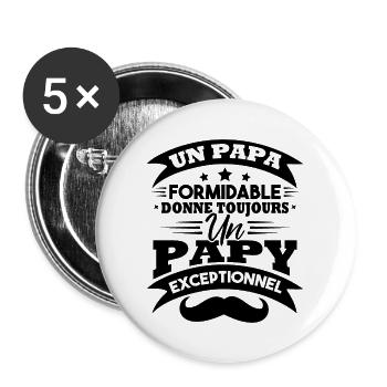 Papa formidable donne toujours papy exceptionnel - Lot de 5 grands badges (56 mm) - blanc - Devant