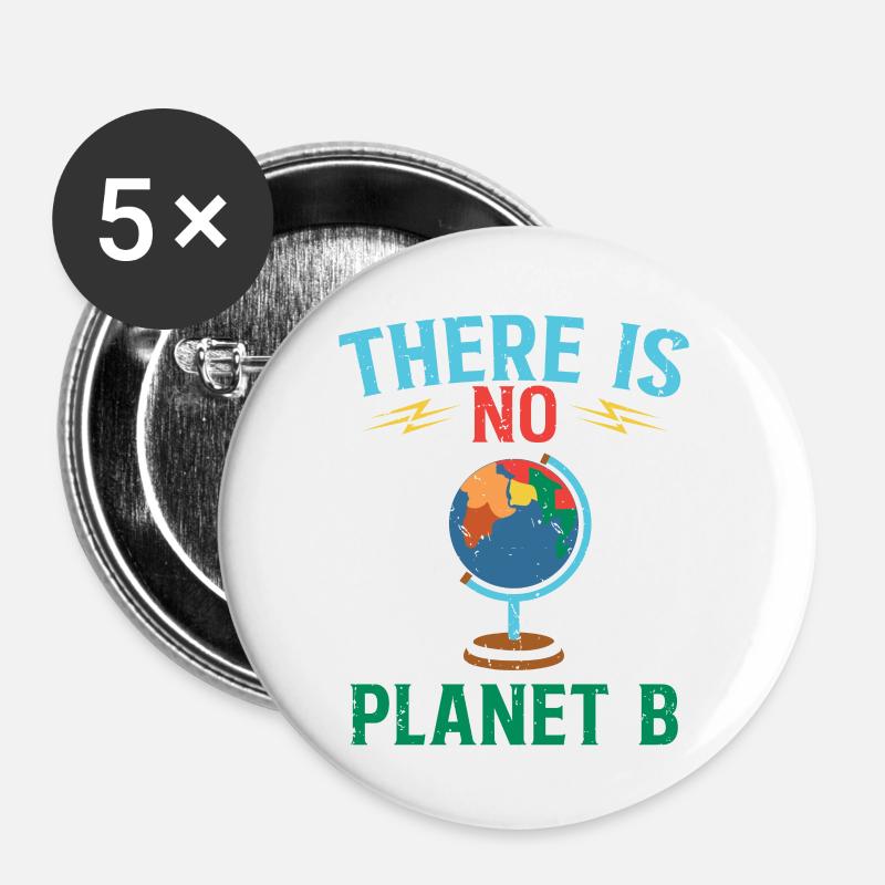 There is No Planet B - Climate Change - Buttons groß 56 mm (5er Pack) - Weiß