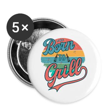 Born to Grill Retro - Buttons groß 56 mm (5er Pack) - Weiß - Vorne