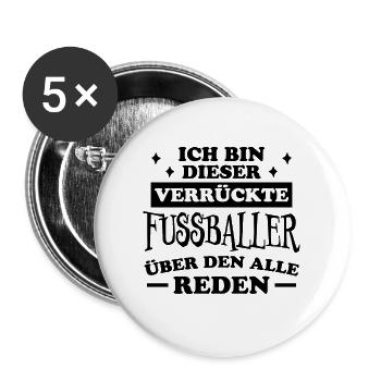 Fußballer Lustiger Spruch Fun Fußball Tor Geschenk - Buttons groß 56 mm (5er Pack) - Weiß - Vorne