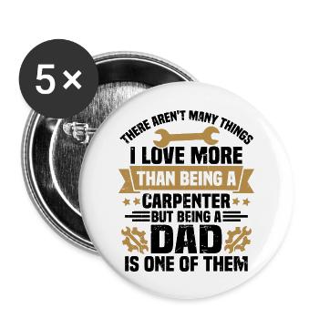 Being a father is one of them, Gift for father - Buttons large 2.2''/56 mm (5-pack) - white - Front