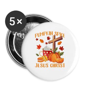 Kürbisgewürz und Jesus Christus Hallo Herbst - Buttons groß 56 mm (5er Pack) - Weiß - Vorne