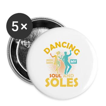 Dancing With My Soul And Soles Tap Dance Tap Dance - Buttons large 2.2''/56 mm (5-pack) - white - Front