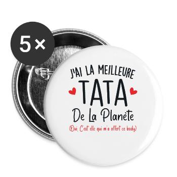 J'ai la meilleure tata de la planète - Lot de 5 grands badges (56 mm) - blanc - Devant