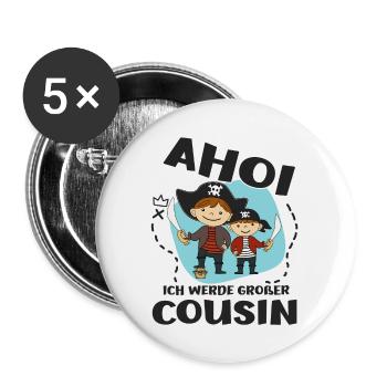 Ich Werde Großer Cousin Ahoi Piraten bald Cousin - Buttons groß 56 mm (5er Pack) - Weiß - Vorne
