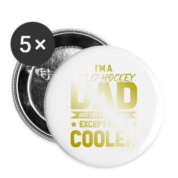 Feldhockey Dad - Buttons groß 56 mm (5er Pack) - Weiß - Vorne