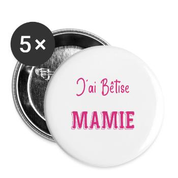 Je Peux Pas J'ai Bêtise Avec Mamie - Lot de 5 grands badges (56 mm) - blanc - Devant