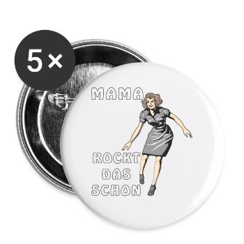 MAMA ROCKT DAS SCHON - Buttons groß 56 mm (5er Pack) - Weiß - Vorne