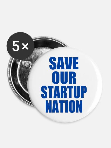 save our startup nation - Buttons groß 56 mm (5er Pack) - Weiß