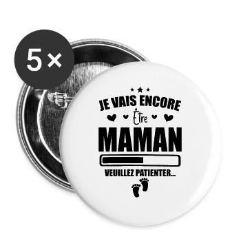 Je Vais être Encore Maman - Nouvelle Maman Cadeau - Lot de 5 grands badges (56 mm) - blanc - Devant