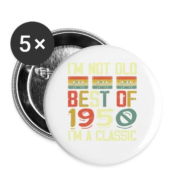 1950 I'm Not Old I'm Classic Vintage 1950 Geburtstag - Buttons groß 56 mm (5er Pack) - Weiß - Vorne
