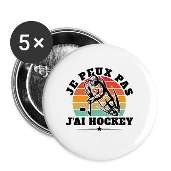 j'peux pas j'ai hockey - Lot de 5 grands badges (56 mm) - blanc - Devant
