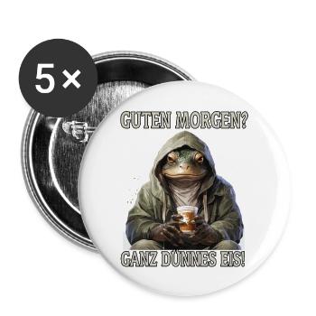 Lustiger Frosch, Guten Morgen, ganz dünnes Eis! - Buttons groß 56 mm (5er Pack) - Weiß - Vorne