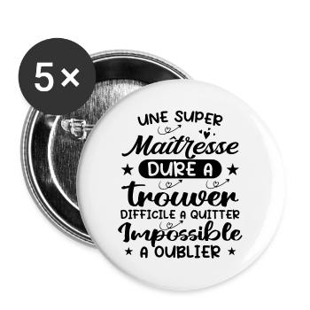 Une Super Maîtresse - Lot de 5 grands badges (56 mm) - blanc - Devant