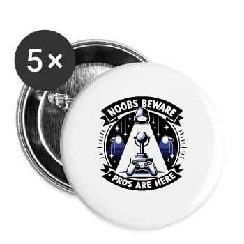 Noobs, méfiez-vous, les pros sont là - Lot de 5 grands badges (56 mm) - blanc - Devant