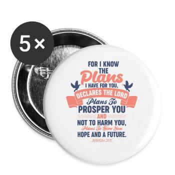 Car je connais les desseins que j’ai sur vous Jérémie 29 :11 - Lot de 5 grands badges (56 mm) - blanc - Devant