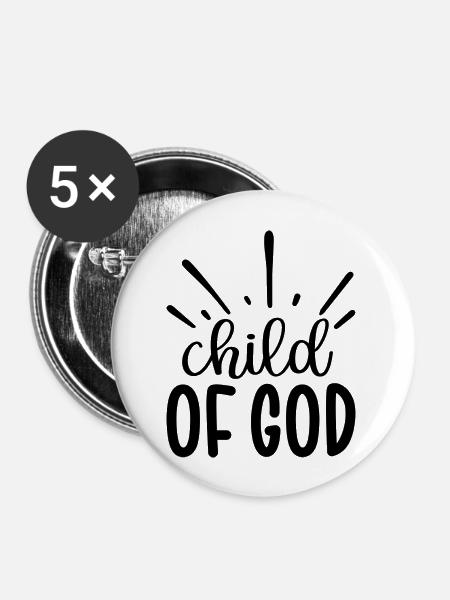 Child Of God - Buttons groß 56 mm (5er Pack) - Weiß