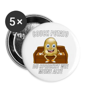 COUCH POTATO DU SPRICHST WIE MEINE ALTE - Buttons groß 56 mm (5er Pack) - Weiß - Vorne