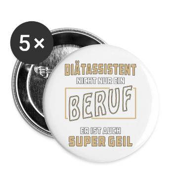 DiÄTASSISTENT NICHT NUR EIN BERUF - Buttons groß 56 mm (5er Pack) - Weiß - Vorne