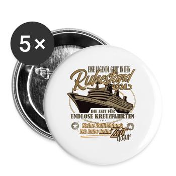 Legende, Rente, Ruhestand, Kreuzfahrt, Geschenk - Buttons groß 56 mm (5er Pack) - Weiß - Vorne