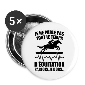 Je Ne Parle Pas Toujours D'équitation Aime Cheval - Lot de 5 grands badges (56 mm) - blanc - Devant