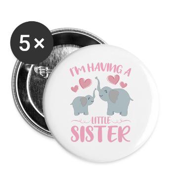 Reveal Im Having A Little Sister Elephant - Buttons groß 56 mm (5er Pack) - Weiß - Vorne
