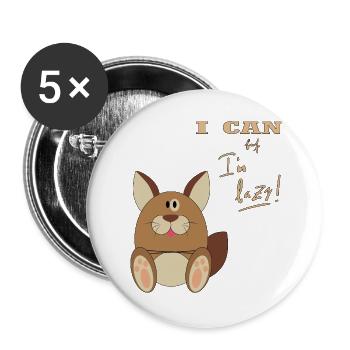 Hase, I can but I'm lazy - Buttons groß 56 mm (5er Pack) - Weiß - Vorne