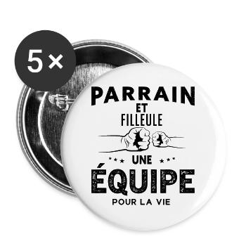 Parrain et Filleule Une Équipe Pour La Vie - Lot de 5 grands badges (56 mm) - blanc - Devant