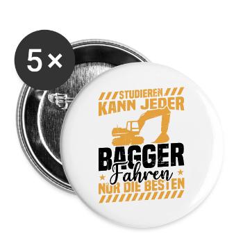 Studieren kann jeder bagger fahren nur die besten - Buttons groß 56 mm (5er Pack) - Weiß - Vorne