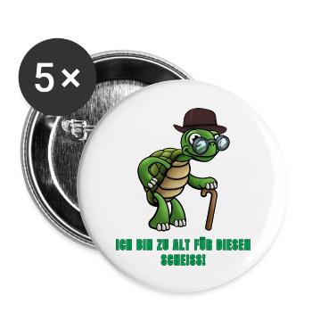 Schildkröte, Ich bin zu alt für diesen Scheiss, - Buttons groß 56 mm (5er Pack) - Weiß - Vorne